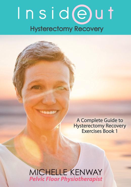 Hysterectomy Recovery Exercises eBook by Michelle Kenway - SRC Health